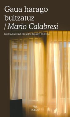 gaua harago bultzatuz-mario calabresi-9791399011616