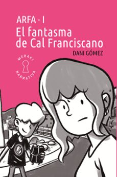 el fantasma de cal franciscano-dani gomez-9791399061116