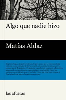 algo que nadie hizo-matias aldaz-9791399131116