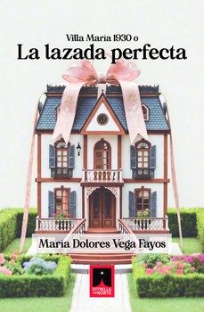 la lazada perfecta-maria dolores vega fayos-9791399154016