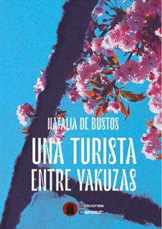 una turista entre la yakuzas (ebook)-natalia de bustos-9791399178616