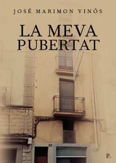 la meva pubertat-jose marimon vinos-9796447227216