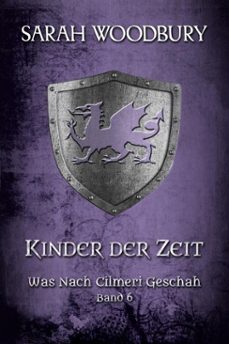 kinder der zeit (ebook)-sarah woodbury-9798201421816