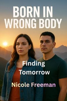 finding tomorrow (ebook)-nicole freeman-9798215667316
