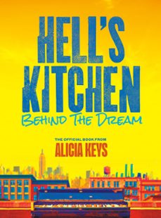 hell's kitchen (ebook)-alicia keys-lise funderburg-9798217176816