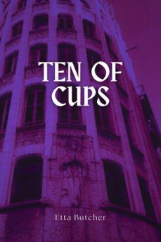 ten of cups (ebook)-etta butcher-9798232083816