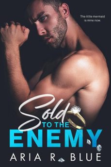 sold to the enemy: um romance dark mafia casamento arranjado (ebook)-aria r. blue-9798232511616