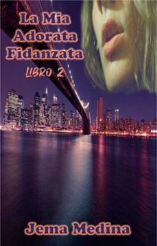 la mia adorata fidanzata (ebook)-jema medina-9798232767716