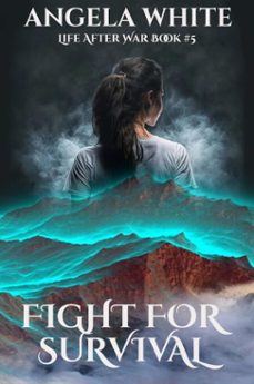 fight for survival (ebook)-angela white-9798232909116
