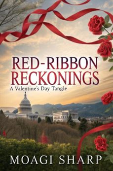 red ribbon reckonings-a valentines day tangle (ebook)-moagi sharp-9798233107016