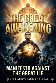 the great awakening (ebook)-juan carlos farias salazar-9798233683916