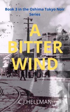 a bitter wind-cj hellman-9798235952416