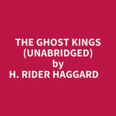 the ghost kings (unabridged) (audiolibro)-h. rider haggard-9798822572416