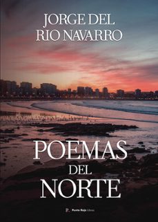 poemas del norte-jorge del rio navarr-9798864265116