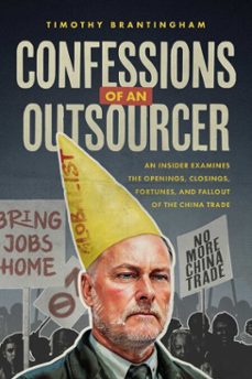 confessions of an outsourcer-timothy brantingham-9798891883116