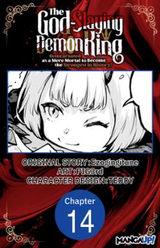the god-slaying demon king: reincarnated as a mere mortal to become the strongest in history! @014 (ebook)-9798899230516