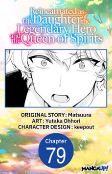 reincarnated as the daughter of the legendary hero and the queen of spirits #079 (ebook)-yutaka ohhori-9798899244216