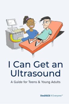 i can get an ultrasound: a guide for teens &amp; young adults (ebook)-sarah tomlinson-m. aaron vrolijk-9798994940716
