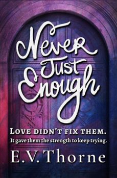 never just enough (ebook)-e. v. thorne-9798999520616