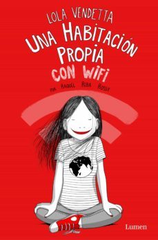 lola vendetta. una habitación propia con wifi (ejemplar firmado por la autora)-raquel riba rossy-2910024044226