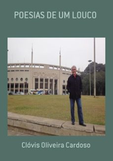 poesias de um louco (ebook)-clóvis oliveira cardoso-3410001247026