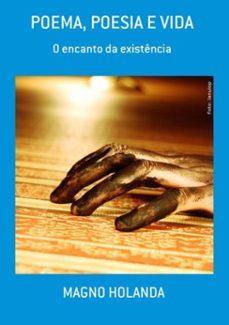 poema, poesia e vida (ebook)-magno holanda-3410003265226