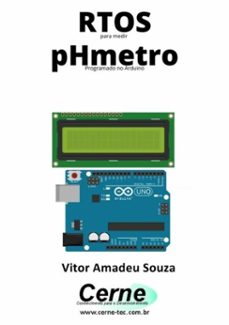 rtos para mediço de phmetro programado no arduino (ebook)-vitor amadeu souza-3410003711426