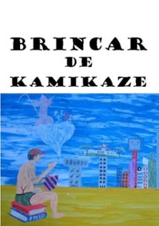 brincar de  kamikaze (ebook)-carlos a. s. moura-3410003810426
