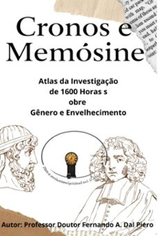 "cronos e mnemosine"_ ampliado em revisado ate 2050 (ebook)-professor doutor fernando d a piero-3410007113226