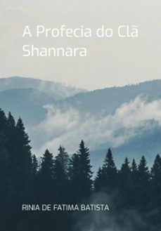 a profecia do cl shannara (ebook)-fatima batista de rinia-3410007223826