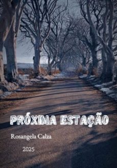 proxima estaço (ebook)-rosangela calza-3410007758526