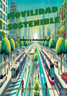 movilidad sostenible (ebook)-josé luis sinarcas santamatilde-3410008056126