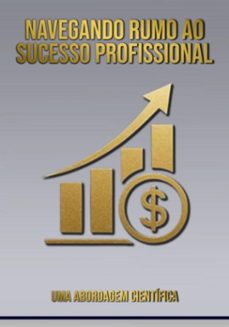 navegando rumo ao sucesso profissional (ebook)-edivaldo ascaneo-3410008907626