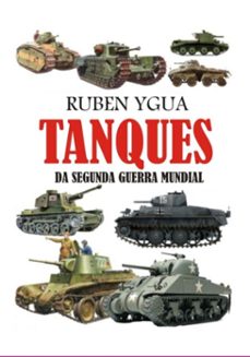 tanques da segunda guerra mundial (ebook)-ruben ygua-3410009174126