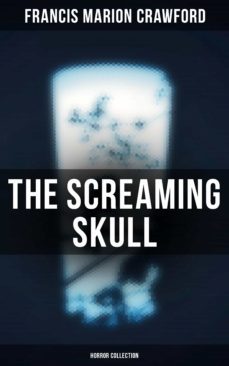the screaming skull (horror collection) (ebook)-francis marion crawford-4057664560926