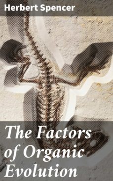 the factors of organic evolution (ebook)-4064066183226