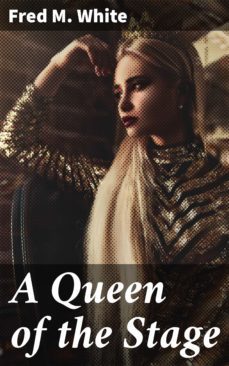 a queen of the stage (ebook)-4066338097026
