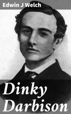 dinky darbison (ebook)-edwin j welch-4066338098726