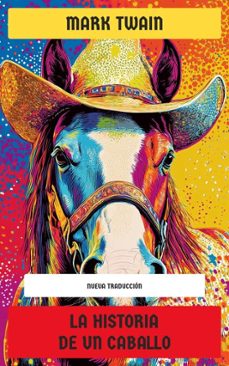 la historia de un caballo (ebook)-mark twain-4099994077026