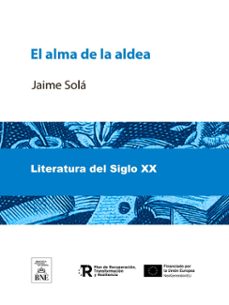 el alma de la aldea (novela) (ebook)-jaime solá-4099995491326