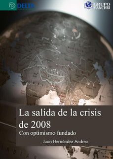 la salida de la crisis de 2008 (ebook)-juan hernandez-4099995623826