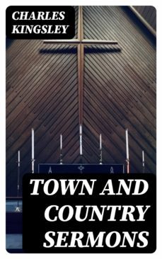town and country sermons (ebook)-charles kingsley-8596547378426