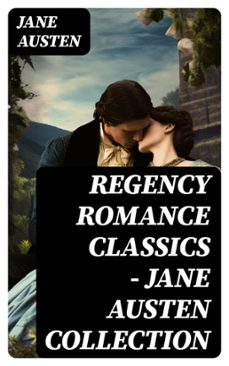 regency romance classics  jane austen collection (ebook)-jane austen-8596547732426