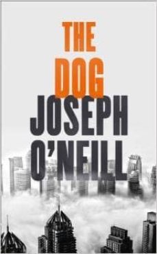 the dog-joseph o neill-9780007339426
