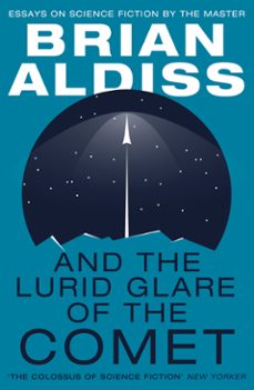 and the lurid glare of the comet (ebook)-brian w. aldiss-9780007482726