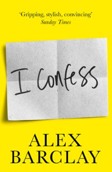 i confess (ebook)-alex barclay-9780008273026