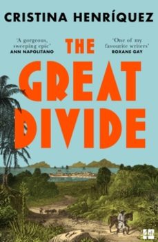 the great divide-cristina henriquez-9780008608026