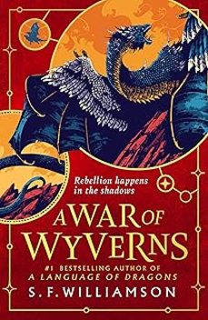 a war of wyverns (language of dragons 2)-s.f. williamson-9780008652326
