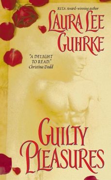 guilty pleasures-laura lee guhrke-9780061734526