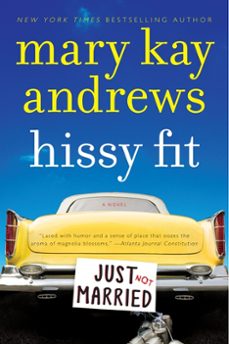 hissy fit (ebook)-mary kay andrews-9780061746826
